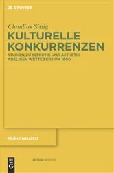 Book cover of Kulturelle Konkurrenzen by Claudius Sittig