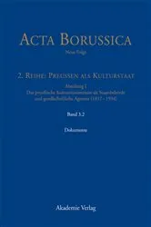 Book cover of Kulturstaat und Bürgergesellschaft im Spiegel der Tätigkeit des preußischen Kultusministeriums – Dokumente by Bärbel Holtz