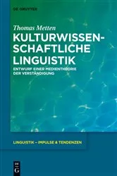 Book cover of Kulturwissenschaftliche Linguistik by Thomas Metten