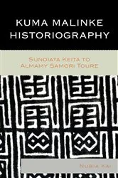 Book cover of Kuma Malinke Historiography by Nubia Kai
