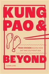 Book cover of Kung Pao and Beyond by Susan Jung