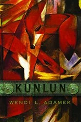 Book cover of Kunlun by Wendi L. Adamek