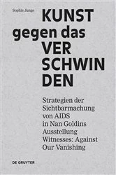 Book cover of Kunst gegen das Verschwinden by Sophie Junge