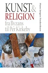 Book cover of Kunst & religion by Hans Jørgen Frederiksen