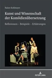Book cover of Kunst und Wissenschaft der Komoedienuebersetzung by Rainer Kohlmayer