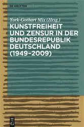 Book cover of Kunstfreiheit und Zensur in der Bundesrepublik Deutschland by York-Gothart Mix