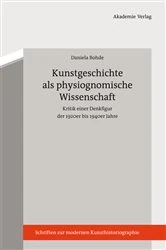 Book cover of Kunstgeschichte als physiognomische Wissenschaft by Daniela Bohde