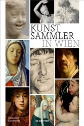 Book cover of Kunstsammler in Wien by Sebastian Schütze