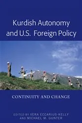 Book cover of Kurdish Autonomy and U.S. Foreign Policy by Vera Eccarius-Kelly