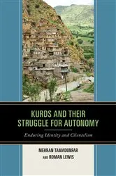 Book cover of Kurds and Their Struggle for Autonomy by Mehran Tamadonfar