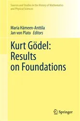 Book cover of Kurt Gödel: Results on Foundations by Maria Hämeen-Anttila