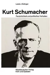 Book cover of Kurt Schumacher by Lewis Joachim Edinger