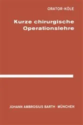 Book cover of Kurze Chirurgische Operationslehre (20th ed.) by Unknown