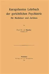 Book cover of Kurzgefasstes Lehrbuch der gerichtlichen Psychiatrie für Mediziner und Juristen by NA Raecke
