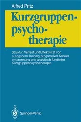 Book cover of Kurzgruppenpsychotherapie by Alfred Pritz