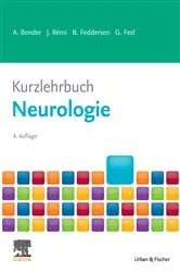 Book cover of Kurzlehrbuch Neurologie (4th ed.) by Andreas Bender