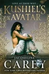 Book cover of Kushiel's Avatar by Jacqueline Carey