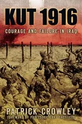 Book cover of Kut 1916 by Patrick Crowley