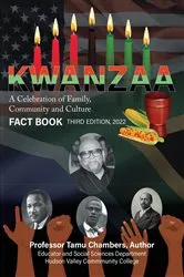 Book cover of KWANZAA A Celebration of Family, Community and Culture by Professor Tamu Chambers