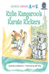 Book cover of Kylie Kangaroo's Karate Kickers by Barbara deRubertis