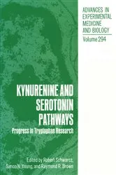 Book cover of Kynurenine and Serotonin Pathways by Robert Schwarcz