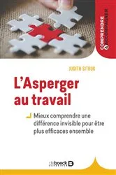 Book cover of L Asperger au travail : une différence invisible by Judith Sitruk