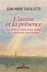 Book cover of L Assise et la présence by Jean-Marie Gueullette