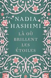 Book cover of Là où brillent les étoiles by Nadia Hashimi