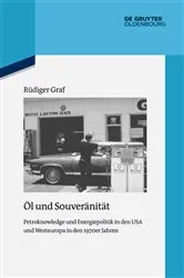 Book cover of Öl und Souveränität by Rüdiger Graf