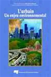 Book cover of L' urbain, Un enjeu environnemental by Michel A. Boisvert