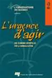 Book cover of L' urgence d'agir, volume 2 by Observatoire du Québec