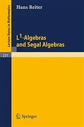 Book cover of L1-Algebras and Segal Algebras by H. Reiter