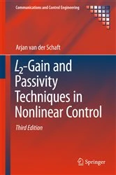 Book cover of L2-Gain and Passivity Techniques in Nonlinear Control (3rd ed.) by Arjan van der Schaft