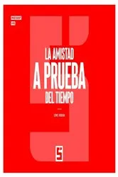 Book cover of La amistad a prueba del tiempo by Léwis Verdun
