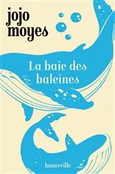 Book cover of La Baie des baleines by Unknown