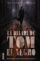 Book cover of La balada de Tom el Negro by Victor Lavalle