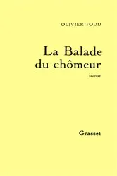 Book cover of La balade du chômeur by Olivier Todd