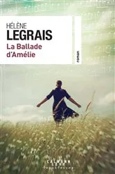 Book cover of La Ballade d'Amélie by Hélène Legrais