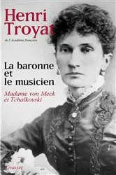Book cover of La baronne et le musicien by Henri Troyat