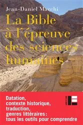 Book cover of La Bible à l'épreuve des sciences humaines by Jean-Daniel Macchi