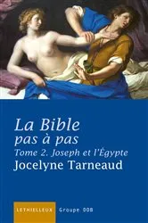 Book cover of La Bible pas à pas, tome 2 by Jocelyne Tarneaud