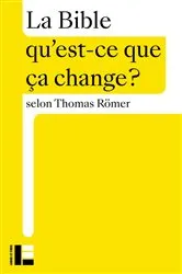 Book cover of La Bible by Thomas Römer