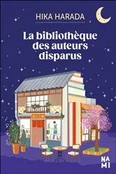 Book cover of La bibliothèque des auteurs disparus by Jean-Baptiste FLAMIN