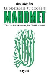 Book cover of La biographie du prophète Mahomet by Unknown