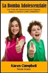 Book cover of La Bomba Adolescenziale by Karen Campbell
