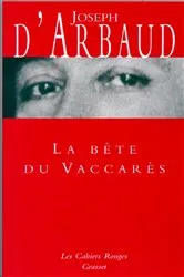 Book cover of La Bête du Vaccarès by Joseph d' Arbaud