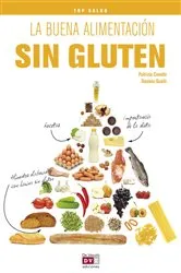 Book cover of La buena alimentación sin gluten by Patrizia Cuvello