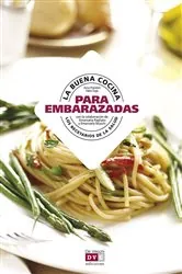 Book cover of La buena cocina para la embarazadas by Anna Prandoni