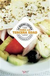 Book cover of La buena cocina para la tercera edad by N/A