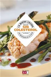 Book cover of La buena cocina sin colesterol by Patrizia Cuvello